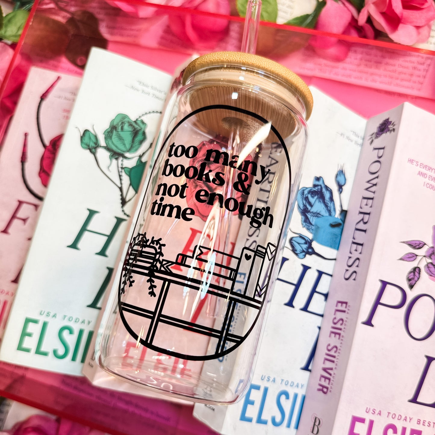 Too Many Books Not Enough Time Clear Glass Cup With Bamboo Lid And Straw