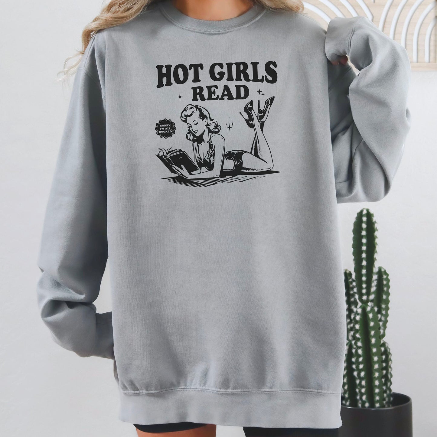 Hot Girls Read Retro-Inspired Premium Comfort Colors Sweatshirt for Book Lovers