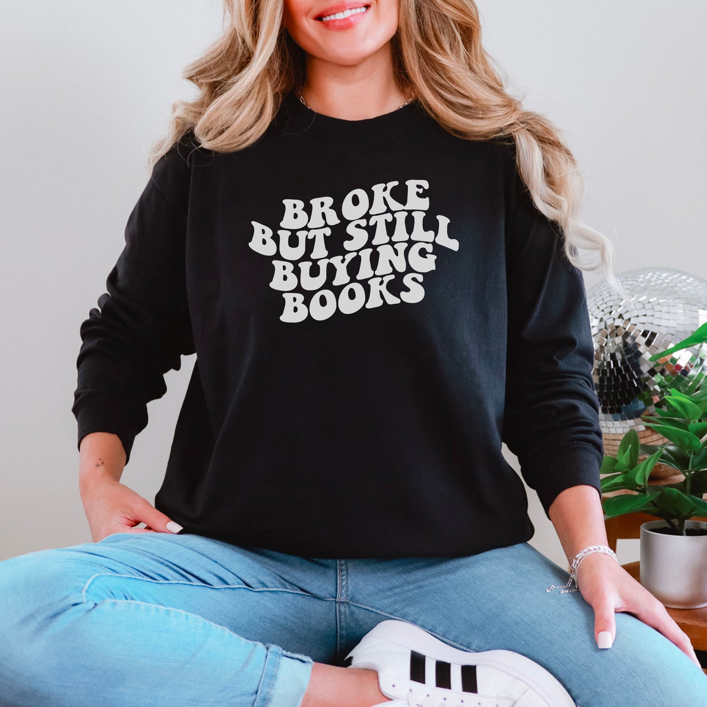 Broke But Still Buying Books Comfort Colors Long Sleeve Shirt
