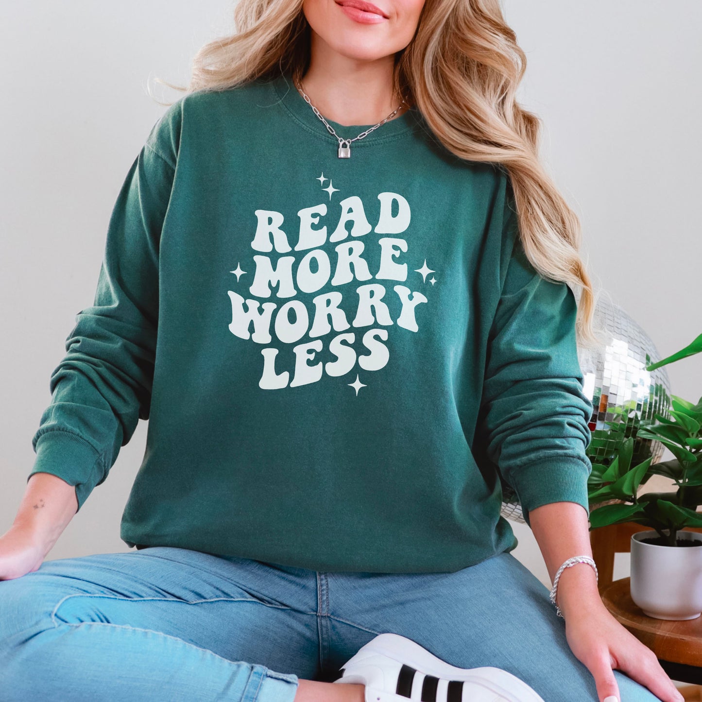 Read More Worry Less Comfort Colors Heavyweight Long Sleeve Shirt