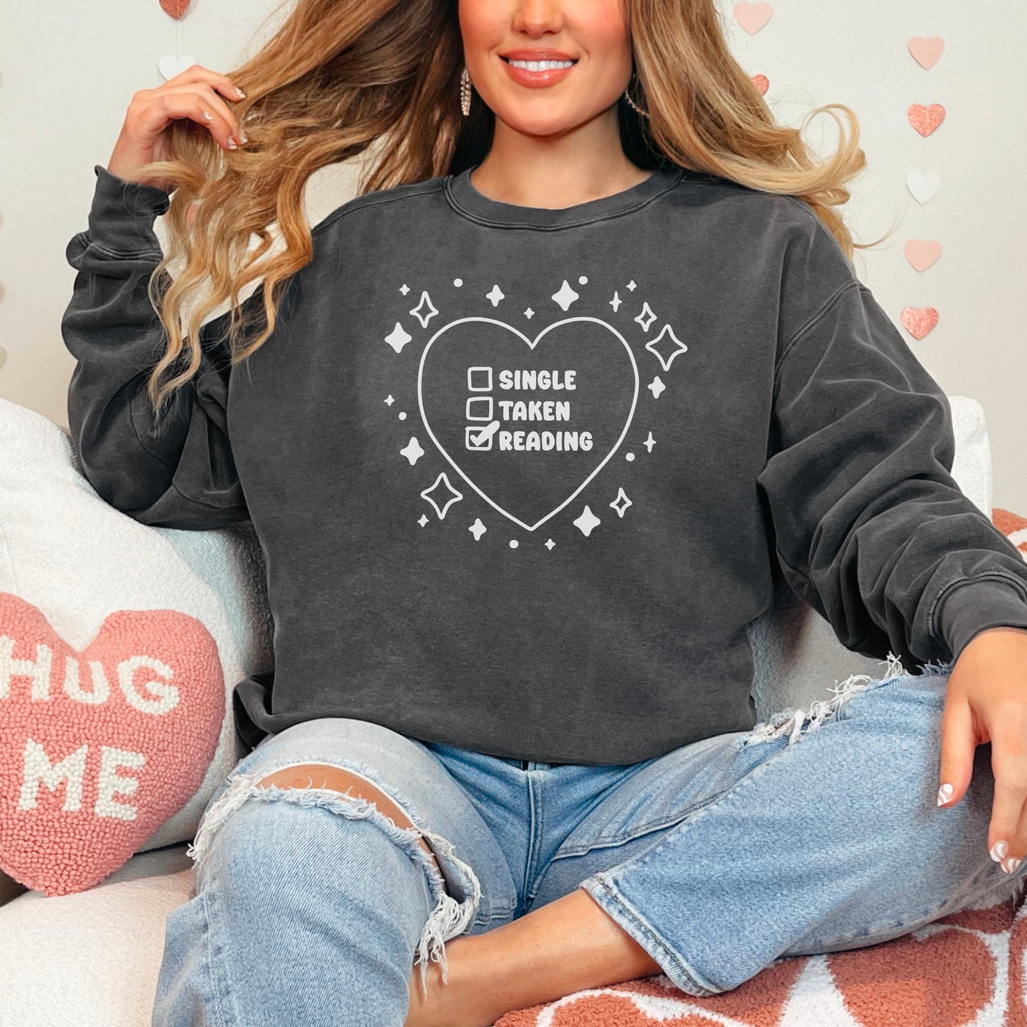 Single, Taken, Reading Premium Sweatshirt - Natalia’s Design Studio