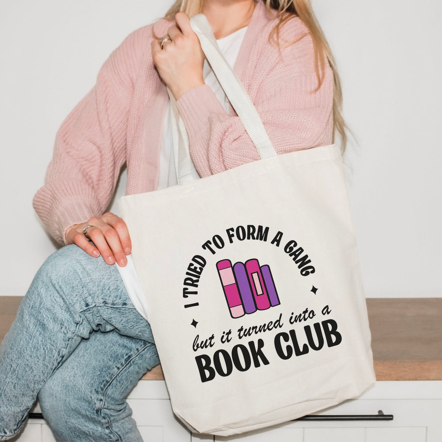 I Tried to Form A Gang But It Turned Into a Book Club Canvas Tote Bag | Literary Aesthetic Book Club Bag