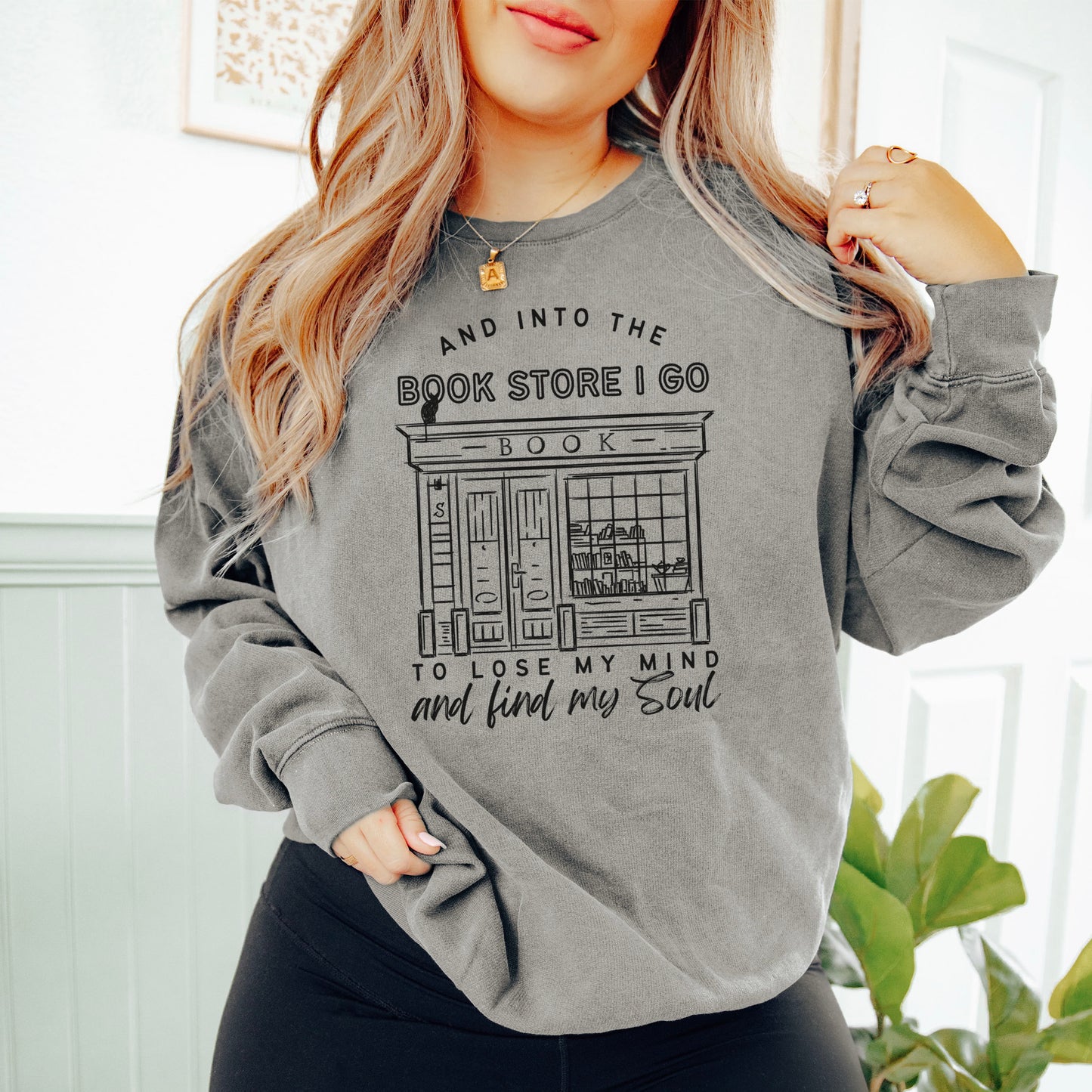 Into the Bookstore I Go Lightweight Comfort Colors Sweatshirt | Perfect Bookish Pullover for Stylish and Cozy Bookstore Adventures