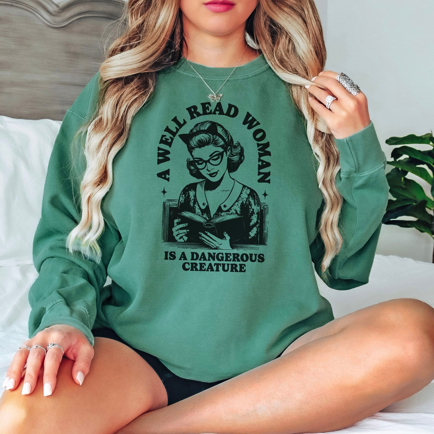 A Well Read Woman Is a Dangerous Creature Premium Sweatshirt