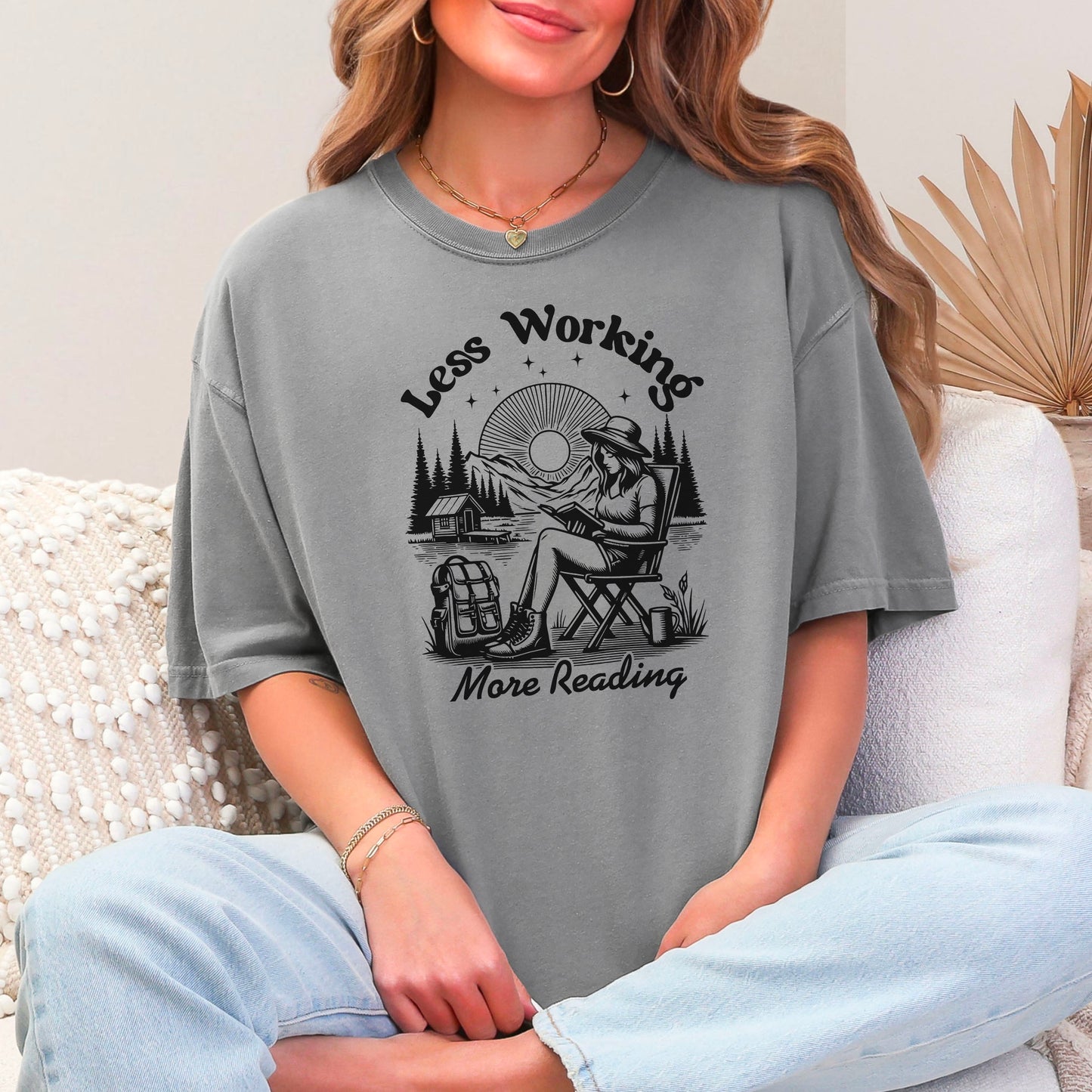 Less Working More Reading - Comfort Colors Heavyweight Shirt | Cozy Bookworm Tee Perfect for Summer and Fall
