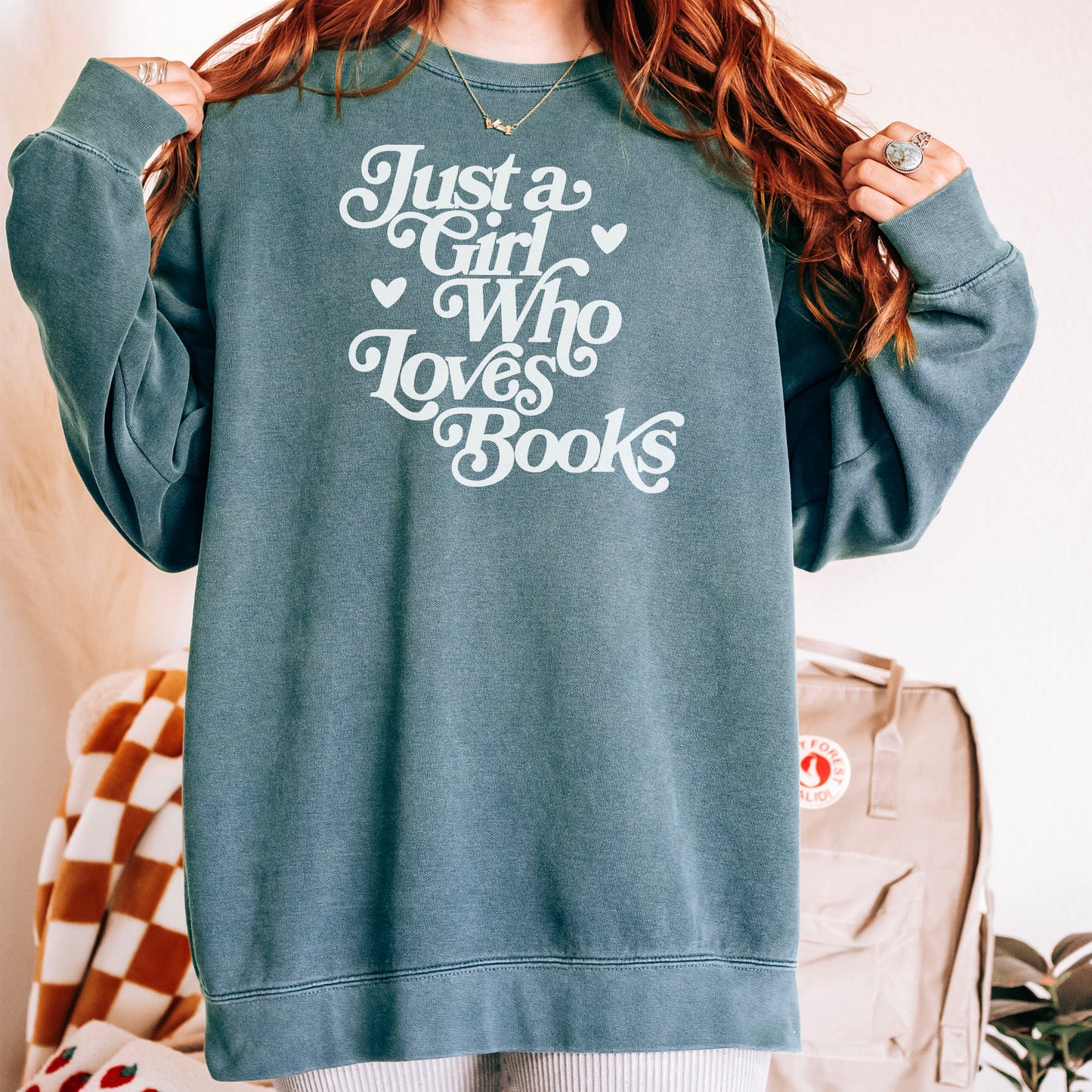 Just A Girl Who Loves Books Comfort Colors Sweatshirt |Cozy Book Lover Pullover