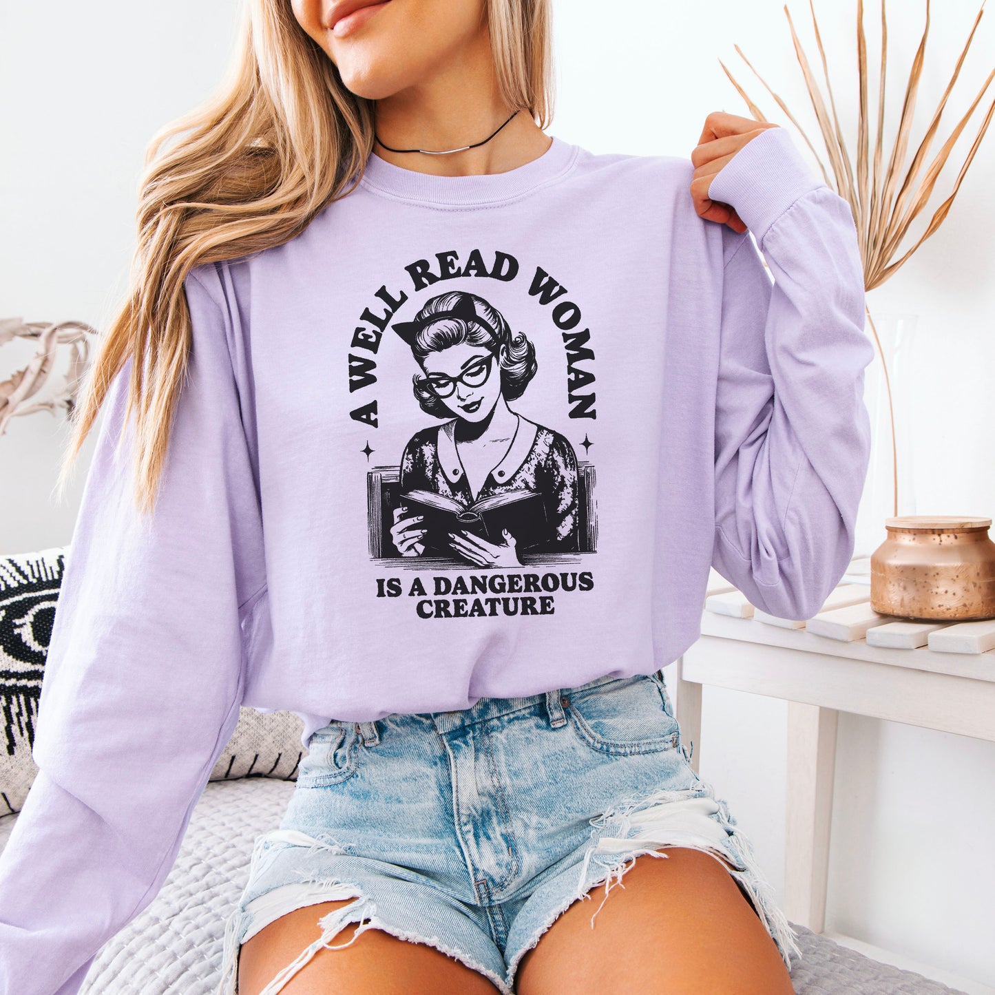 A Well Read Woman Is a Dangerous Creature Premium Long Sleeve Shirt