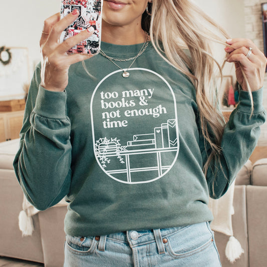 So Many Books & Not Enough Time Premium Long Sleeve T-Shirt