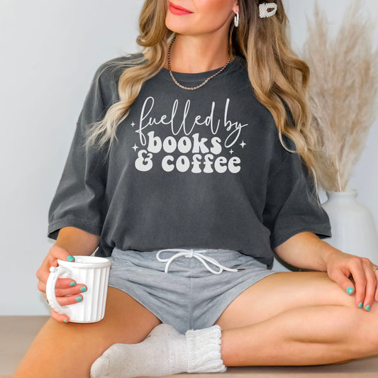 Fueled by Books and Coffee T-Shirt - Natalia’s Design Studio