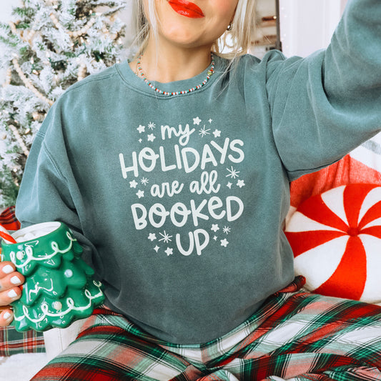 My Holidays are all Booked Premium Sweatshirt - Natalia’s Design Studio