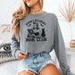 Spooky Readers Book Club Comfort Colors Long Sleeve Shirt | Fall Bookish Heavyweight Tee