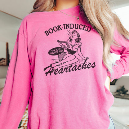 Book Induced Heartache Premium Comfort Colors Long Sleeve Shirt