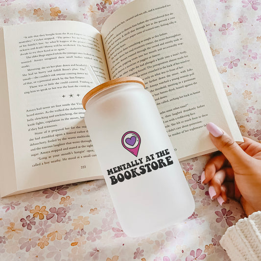 Mentally at the Bookstore Frosted Glass Cup with Bamboo Lid & Straw | Bookish Drinkware