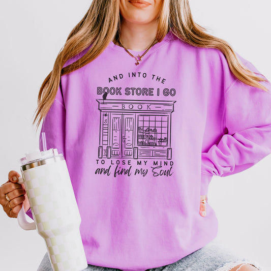 Into the Bookstore I Go Lightweight Comfort Colors Sweatshirt | Perfect Bookish Pullover for Stylish and Cozy Bookstore Adventures