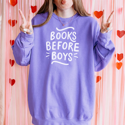 Books Before Boys Premium Comfort Colors Sweatshirt for Book Lovers | Perfect Valentine's Day Gift for Readers