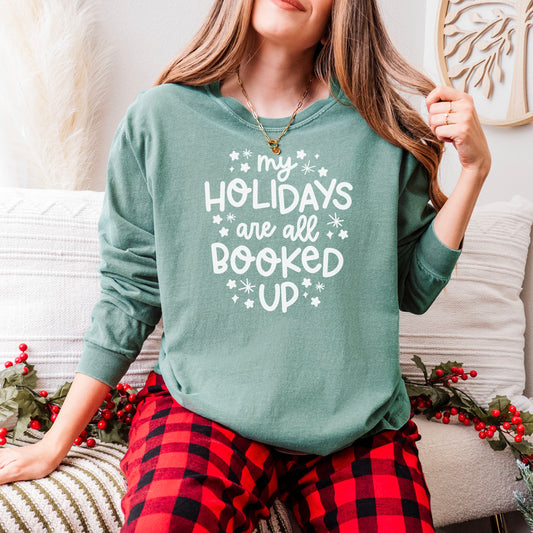 My Holidays are all Booked - Cozy Comfort Colors Long Sleeve Shirt for Book Lovers