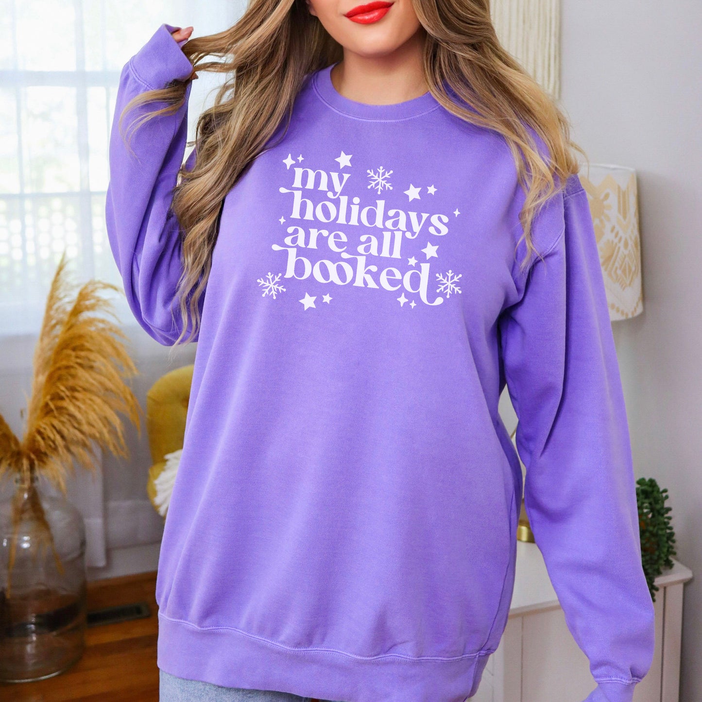 My Holidays Are All Booked Comfort Colors Sweatshirt - Cozy Christmas Gift for Book Lovers