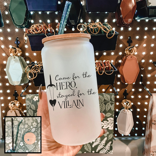 Came for the Hero, Stayed for the Villain Frosted Glass Cup - Natalia’s Design Studio